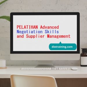 PELATIHAN Advanced Negotiation Skills and Supplier Management