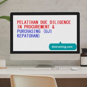 PELATIHAN DUE DILIGENCE IN PROCUREMENT & PURCHASING (UJI KEPATUHAN)