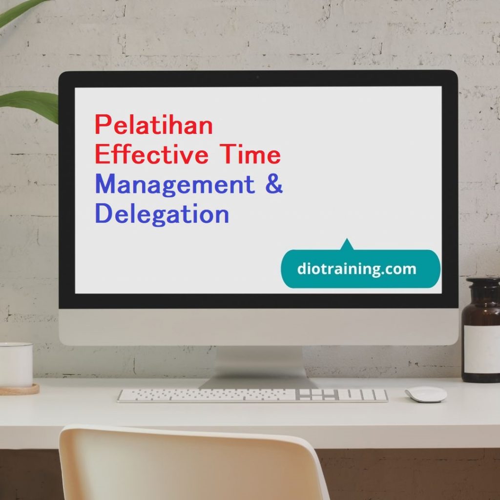 Pelatihan Effective Time Management & Delegation