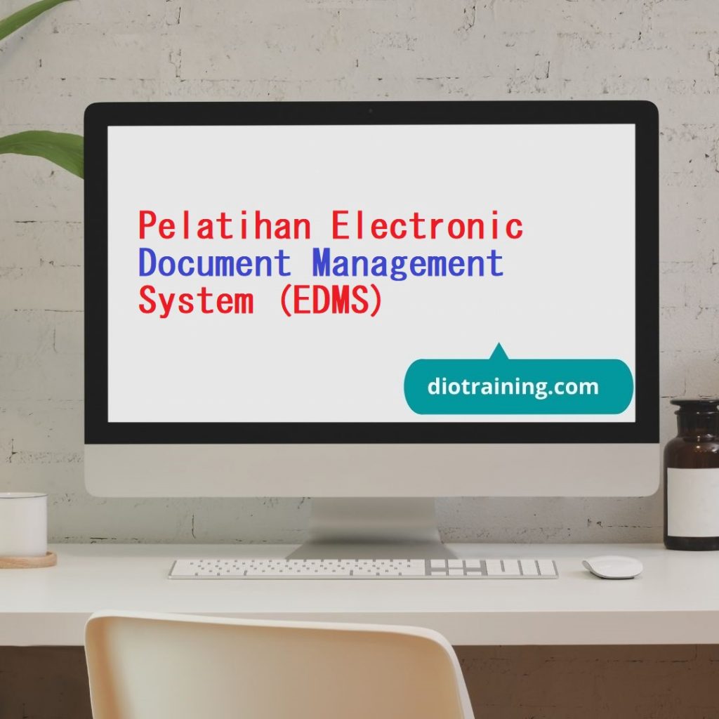 Pelatihan Electronic Document Management System (EDMS)