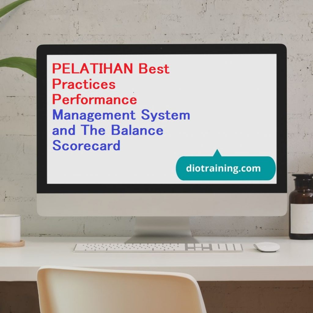 PELATIHAN Best Practices Performance Management System and The Balance Scorecard