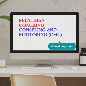 PELATIHAN COACHING, CONSELING AND MENTORING (CMC)