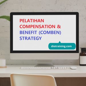 PELATIHAN COMPENSATION AND BENEFIT (COMBEN) STRATEGY