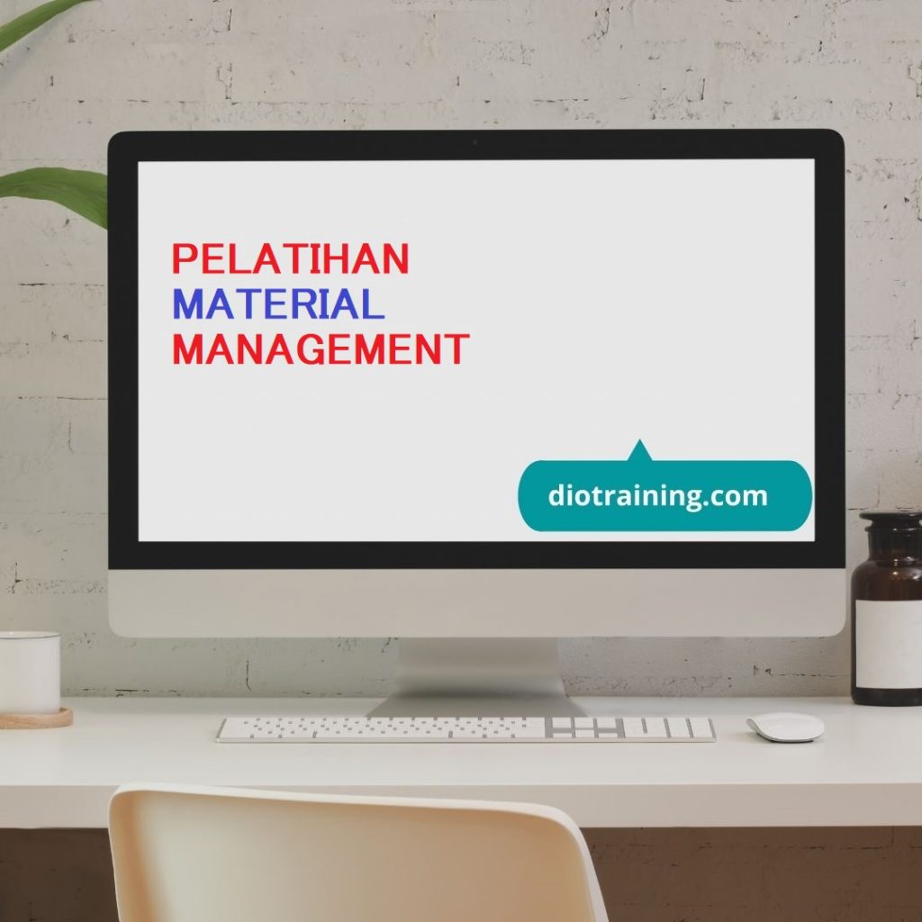 PELATIHAN MATERIAL MANAGEMENT