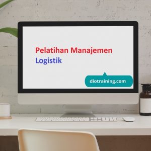 Pelatihan Manajemen Logistik