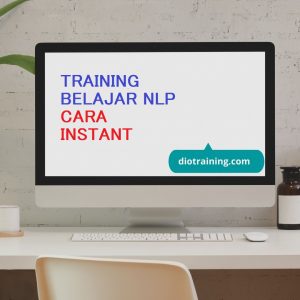 TRAINING BELAJAR NLP CARA INSTANT