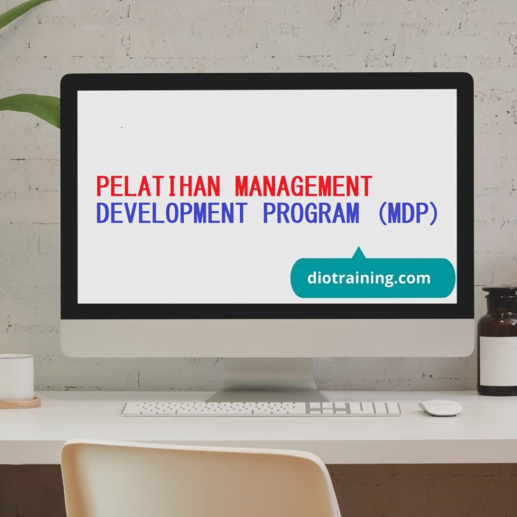 Pelatihan Management Development Program (MDP)