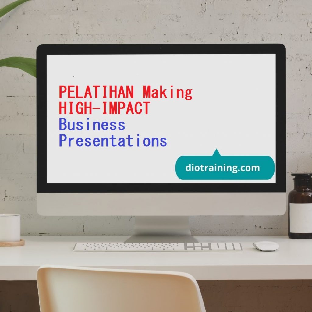 Pelatihan Making High-Impact Business Presentations