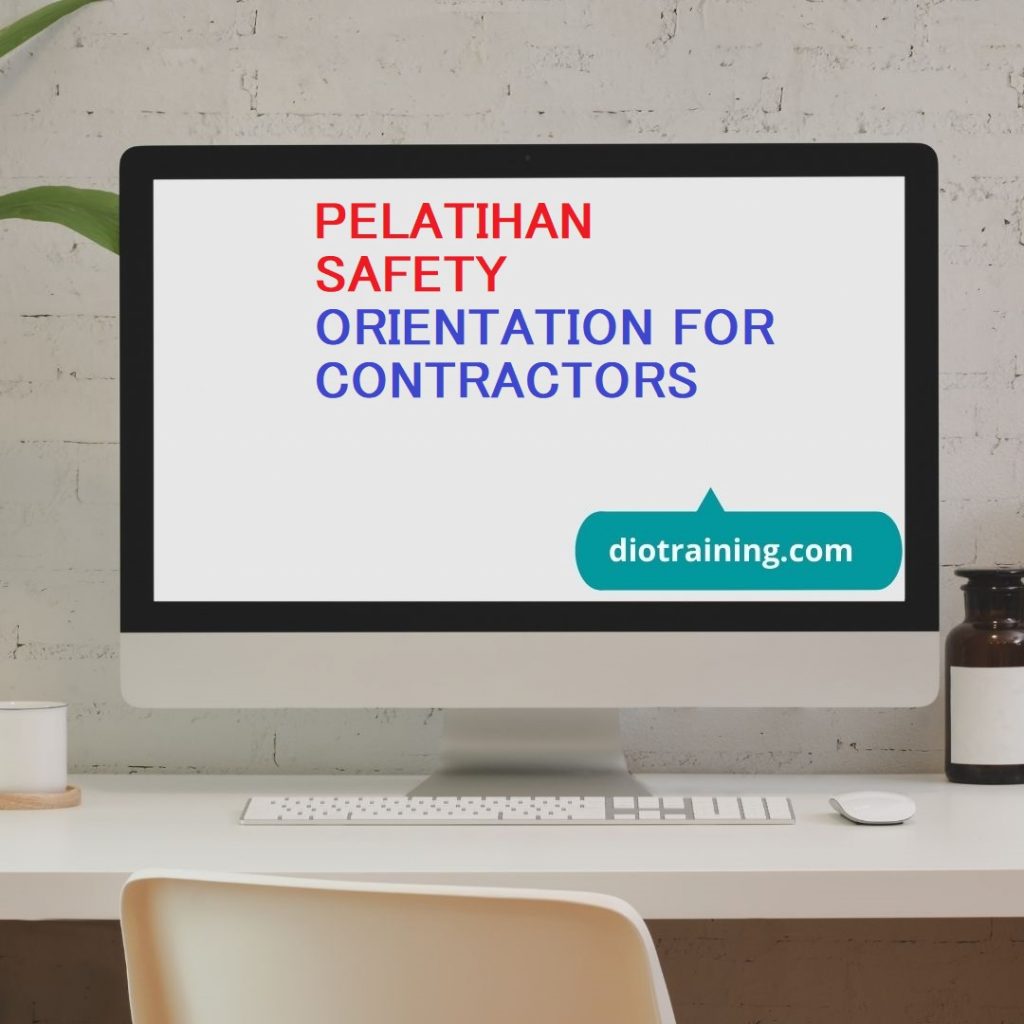 PELATIHAN SAFETY ORIENTATION FOR CONTRACTORS