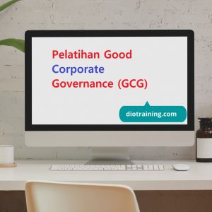 Pelatihan Good Corporate Governance (GCG)
