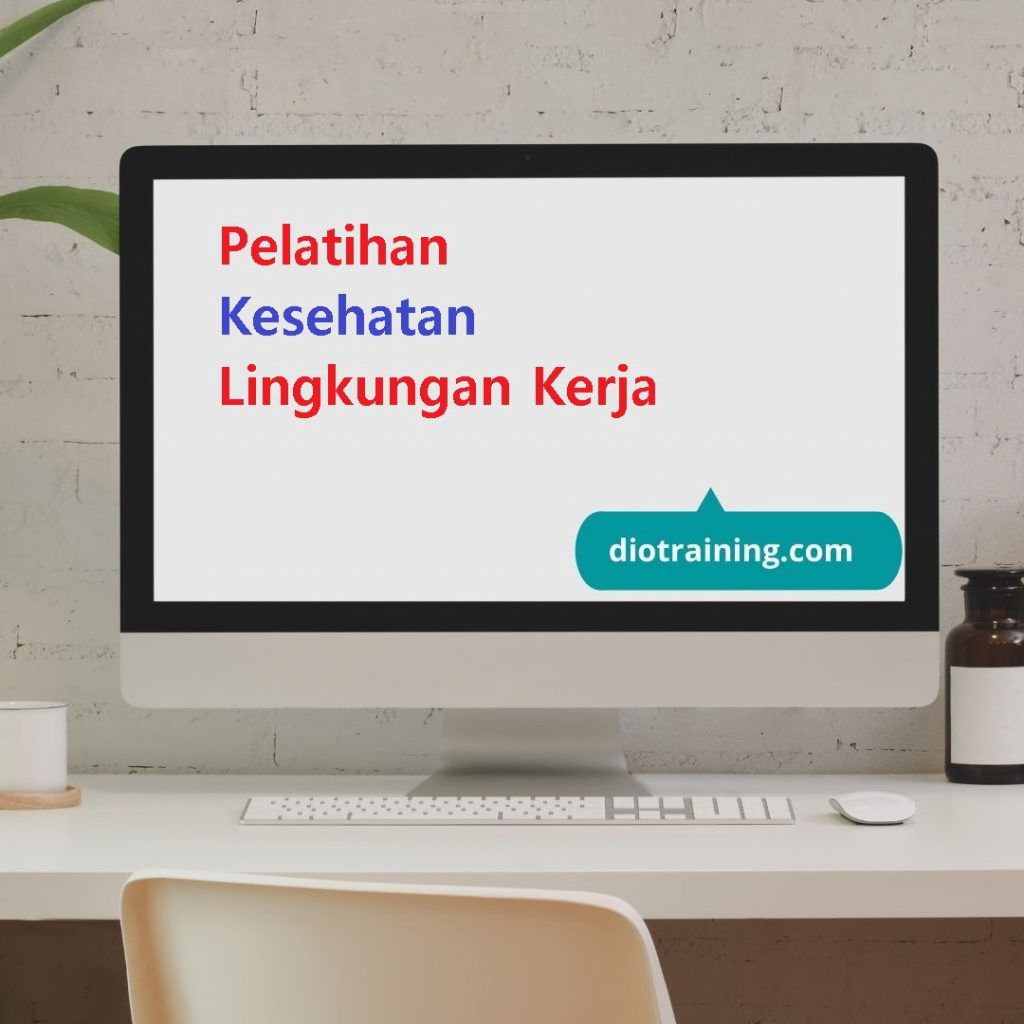Pelatihan Kesehatan Lingkungan Kerja