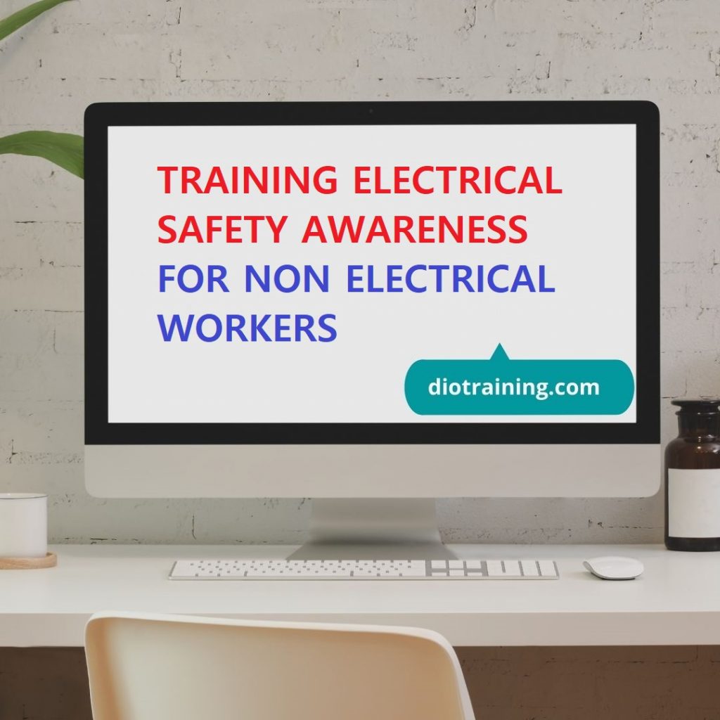 Pelatihan Electrical Safety Awareness For Non Electrical Workers