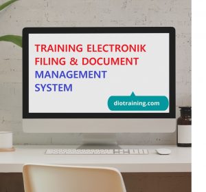 Pelatihan Elektronik Filing & Document Manajemen sistem