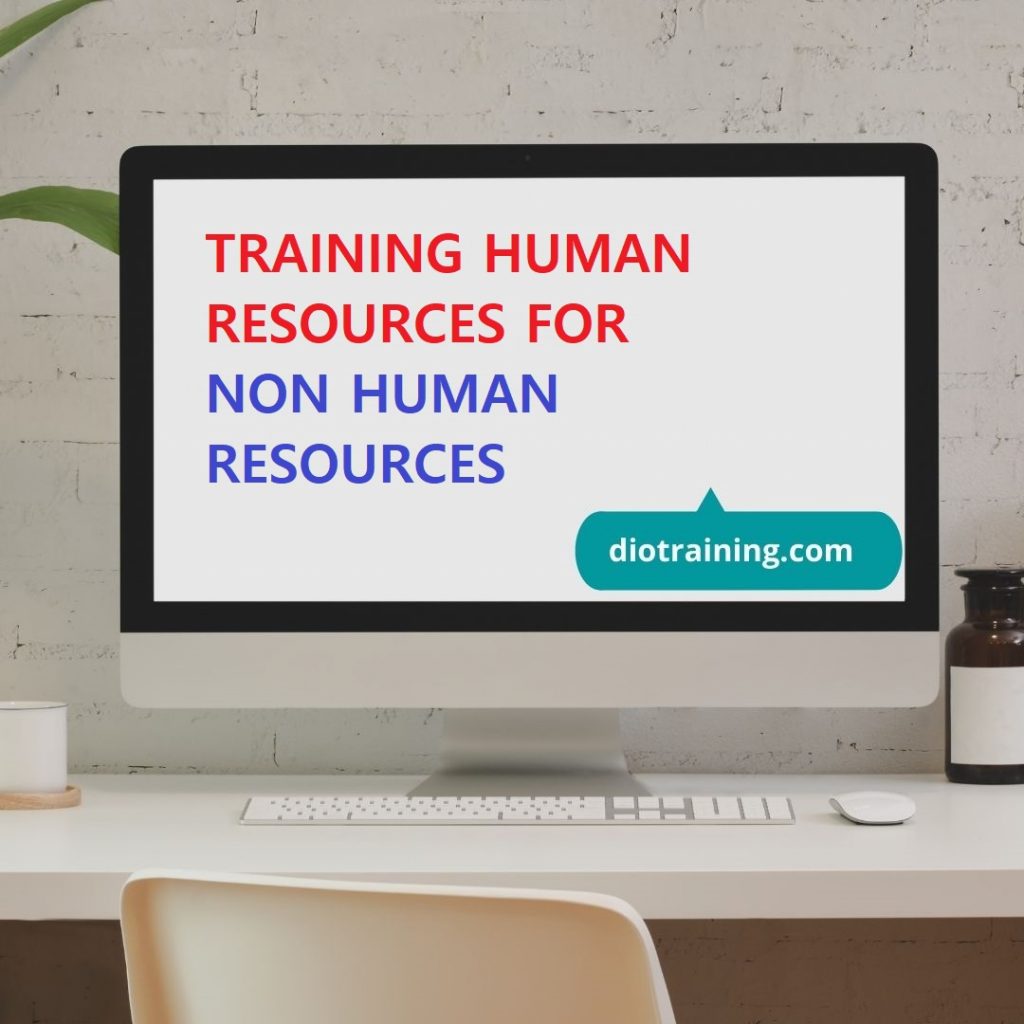 Pelatihan Human Resources For Non Human Resources