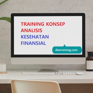 Pelatihan Konsep Pengukuran Kesehatan Finansial Perusahaan