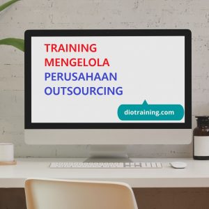 Pelatihan mengelola perusahaan outsourcing