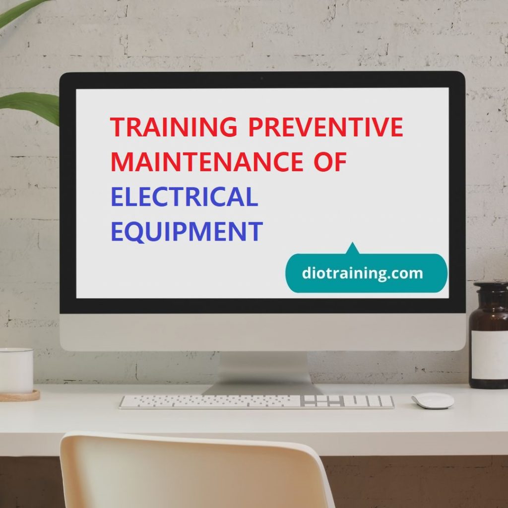 Pelatihan Preventive Maintenance Of Electrical Equipment