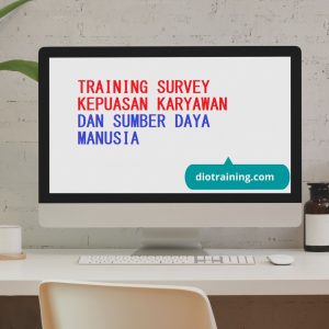 Pelatihan Survey Kepuasan Karyawan Dan Sumber Daya Manusia