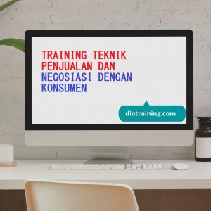 Pelatihan Teknik Penjualan Dan Negosiasi Dengan Konsumen