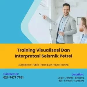 TRAINING VISUALISASI DAN INTERPRETASI SEISMIK PETREL