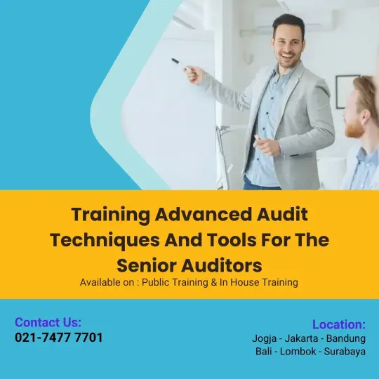 Training Advanced Audit Techniques And Tools For The Senior Auditors,