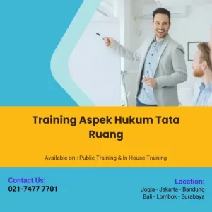 Training Aspek Hukum Tata Ruang,