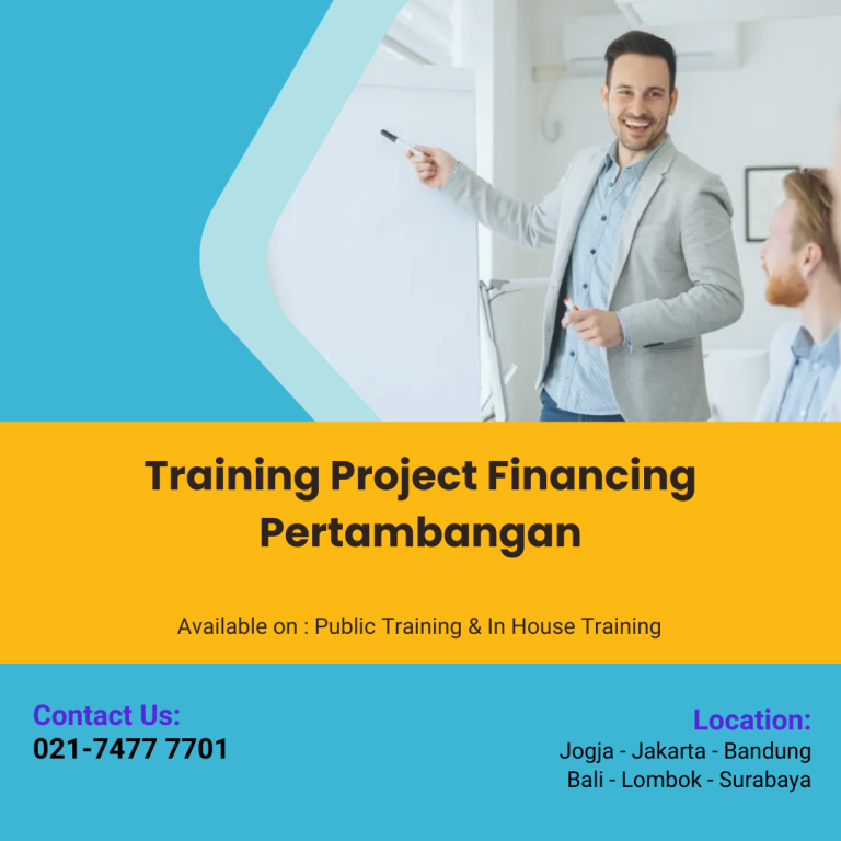 Training Project Financing Pertambangan,