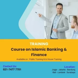 Pelatihan Course on Islamic Banking & Finance