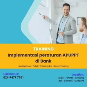 Training Implementasi peraturan APUPPT di Bank