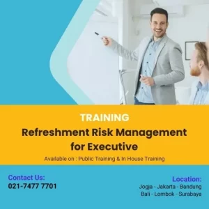 pelatihan refreshment risk management for executive surabaya