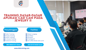 TRAINING DASAR-DASAR APLIKASI CAD CAM PADA JEWELRY II