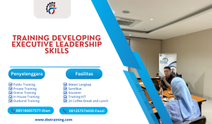 TRAINING DEVELOPING EXECUTIVE LEADERSHIP SKILLS