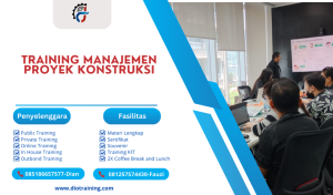 TRAINING MANAJEMEN PROYEK KONSTRUKSI