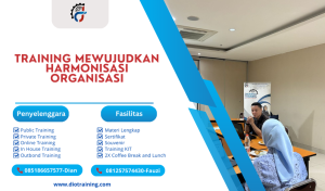 TRAINING Mewujudkan Harmonisasi Organisasi