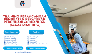 TRAINING PERANCANGAN PEMBUATAN PERATURAN PERUNDANG UNDANGAN (LEGAL DRAFTING)