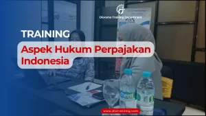 TRAINING ASPEK HUKUM PERPAJAKAN INDONESIA