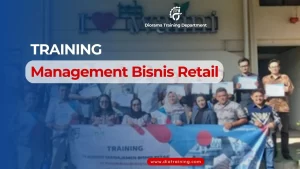 TRAINING MANAJEMENT BISNIS RETAIL