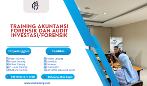 TRAINING AKUNTANSI FORENSIK DAN AUDIT INVESTASI/FORENSIK