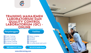 TRAINING MANAJEMEN LABORATORIUM DAN QUALITY CONTROL LABORATORIUM (QC) - ONLINE