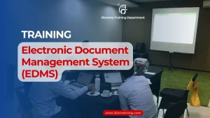 TRAINING ELECTRONIC DOCUMENT MANAGEMENT SYSTEM (EDMS)