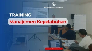 TRAINING MANAJEMEN KEPELABUHAN