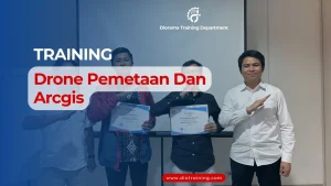 TRAINING DRONE PEMETAAN DAN ARCGIS