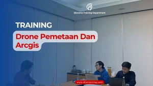 TRAINING DRONE PEMETAAN DAN ARCGIS