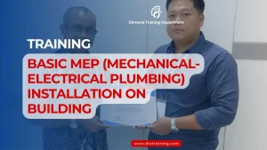 TRAINING BASIC MEP (MECHANICAL-ELECTRICAL PLUMBING) INSTALLATION ON BUILDING