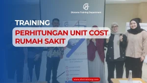 TRAINING PERHITUNGAN UNIT COST RUMAH SAKIT
