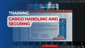 TRAINING CARGO HANDLING AND SECURING