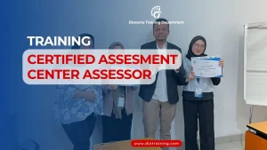 Pelatihan Certified Assesment Center Assessor