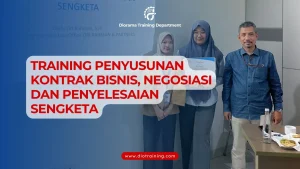 TRAINING PENYUSUNAN KONTRAK BISNIS NEGOSIASI DAN PENYELESAIAN SENGKETA
