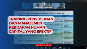 TRAINING PENYUSUNAN DAN MANAJEMEN KEBIJAKAN HUMAN CAPITAL YANG EFEKTIF