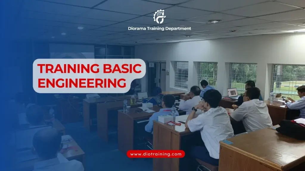 PELATIHAN BASIC ENGINEERING JAKARTA
